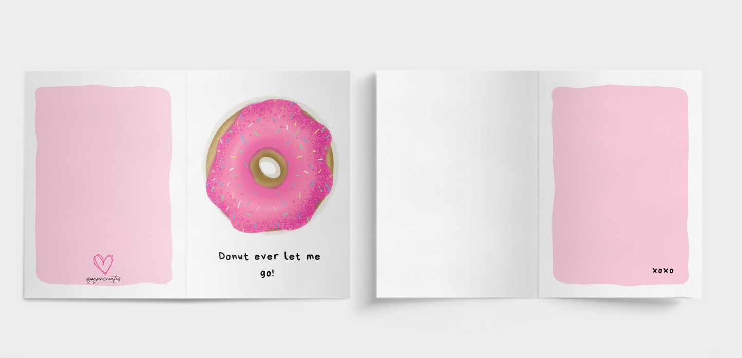 Card: Donut Ever Leave Me